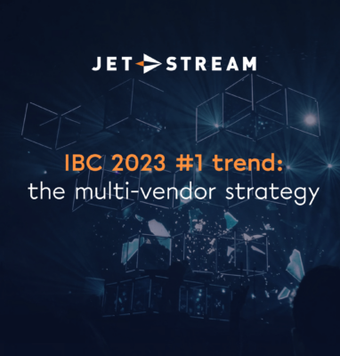 IBC 2023’s number one trend: the multi-vendor strategy